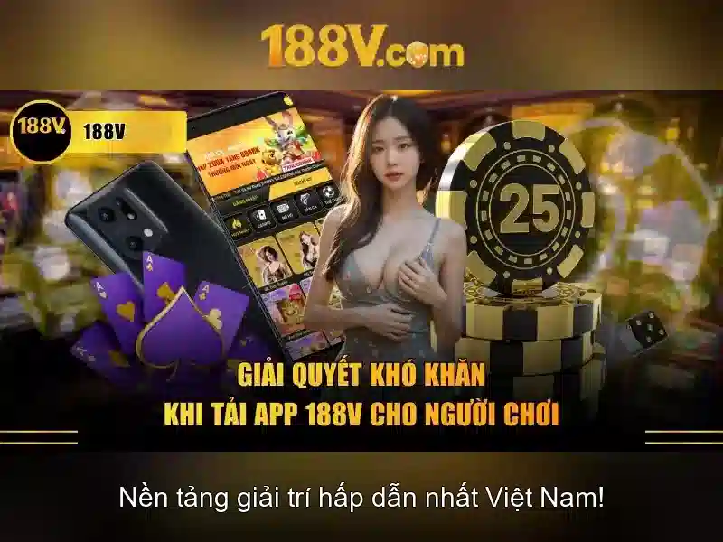 Các thách thức và giải pháp cho 188v