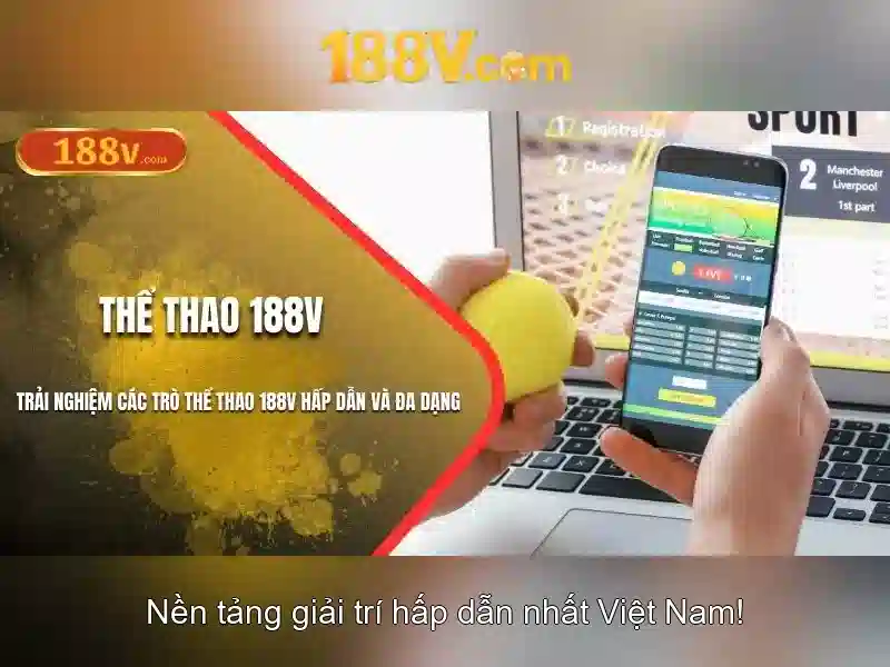 Khám phá công nghệ 188v